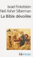 Bible Devoilee di Finkelst/Silber edito da GALLIMARD