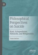 PHILOSOPHICAL PERSPECTIVES ON SUICIDE di PAOLO STELLINO edito da SPRINGER