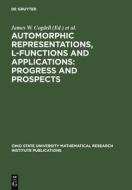 Automorphic Representations, L-Functions and Applications: Progress and Prospects edito da De Gruyter