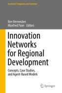 Innovation Network Dynamics and Regional Development edito da Springer-Verlag GmbH