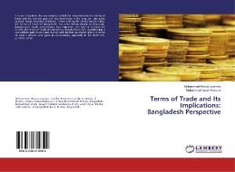 Terms of Trade and Its Implications: Bangladesh Perspective di Mohammad Masuduzzaman, Muhammad Imam Hussain edito da LAP Lambert Academic Publishing