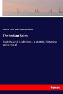 The Indian Saint di Charles de B. Mills, Rouben Mamoulian Collection edito da hansebooks