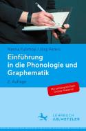 Einführung in die Phonologie und Graphematik di Nanna Fuhrhop, Jörg Peters edito da Metzler Verlag, J.B.