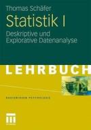 Statistik I di Thomas Schafer edito da Vs Verlag Fur Sozialwissenschaften