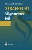 Strafrecht di Michael Köhler edito da Springer Berlin Heidelberg