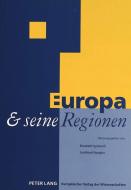 Europa und seine Regionen edito da Lang, Peter GmbH