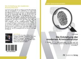 Die Entstehung der modernen Kriminalliteratur di André Hensel edito da AV Akademikerverlag