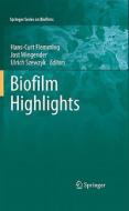 Biofilm Highlights edito da Springer Berlin Heidelberg