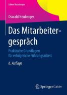 Das Mitarbeitergespräch di Oswald Neuberger edito da Springer Fachmedien Wiesbaden