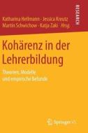 Kohärenz in der Lehrerbildung edito da Springer Fachmedien Wiesbaden