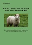 IRISCHE UND DEUTSCHE WITZE : IRISH AND GERMAN JOKES di Seán Adamson edito da Books on Demand