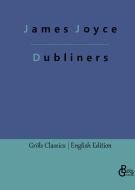 Dubliners di James Joyce edito da Gröls Verlag