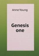 Genesis One di Anne Young edito da Book On Demand Ltd.