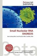 Small Nucleolar RNA Snord35 edito da Betascript Publishing