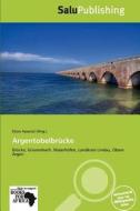 Argentobelbrücke edito da Betascript Publishing