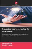 Inovações nas tecnologias da informação di Jimmy Singla, Danish Meiraj edito da Edições Nosso Conhecimento