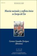 Minorías nacionales y conflictos étnicos en Europa del Este di Carmen González Enríquez edito da UNED