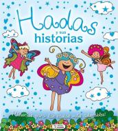 Hadas y sus historias di Fernando J. Múñez edito da Ediciones Saldaña, S.A.