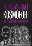 Kosmofobi di Howard Phillips Lovecraft, Robert McNair Price, Martin Andersson edito da Aleph Bokförlag