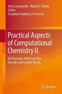 Practical Aspects of Computational Chemistry II edito da Springer Netherlands