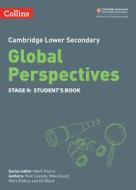Cambridge Lower Secondary Global Perspectives Student's Book: Stage 9 di Rob Bircher, Mike Gould, Mark Pedroz edito da HarperCollins Publishers