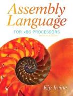 Assembly Language For X86 Processors di Kip R. Irvine edito da Pearson Education (us)