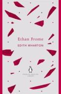Ethan Frome di Edith Wharton edito da Penguin Books Ltd