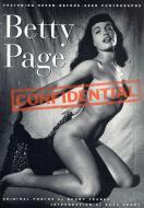 Betty Page Confidential di Bunny Yeafer edito da St Martin's Press