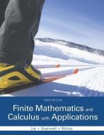Finite Mathematics and Calculus with Applications di Margaret L. Lial, Raymond N. Greenwell, Nathan P. Ritchey edito da Pearson Education (US)