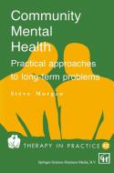 Community Mental Health di Steve Morgan edito da Springer Berlin Heidelberg
