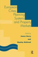 European Cities, Planning Systems and Property Markets edito da Taylor & Francis Ltd