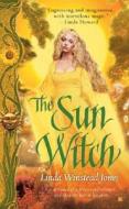 The Sun Witch di Linda Winstead Jones edito da Berkley Books