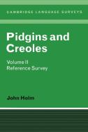 Pidgins and Creoles Volume II di John A. Holm edito da Cambridge University Press