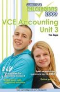 Cambridge Checkpoints VCE Accounting Unit 3 2009 di Tim Joyce edito da Cambridge University Press