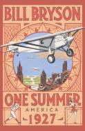 One Summer di Bill Bryson edito da Transworld Publ. Ltd UK
