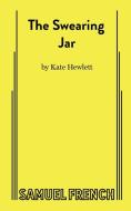 THE SWEARING JAR di KATE HEWLETT edito da LIGHTNING SOURCE UK LTD