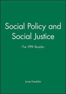 Social Policy and Social Justice di Jane Franklin edito da Polity Press