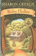 Ruby Holler di Sharon Creech edito da PERFECTION LEARNING CORP