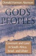 God's Peoples di Donald Harman Akenson edito da Mcgill-queen's University Press