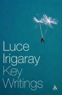 Luce Irigaray edito da Bloomsbury Publishing Plc