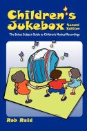 Children's Jukebox di Rob Reid edito da American Library Association