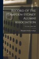 Record of the Hampden-Sydney Alumni Association; v. 6, no. 4, July 1932 edito da LIGHTNING SOURCE INC
