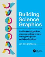 Building Science Graphics di Jen Christiansen edito da Taylor & Francis Ltd