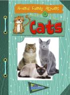 Cats: Animal Family Albums di Charlotte Guillain edito da RAINTREE
