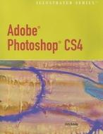 Adobe Photoshop CS4 [With CDROM] di Chris Botello edito da Course Technology