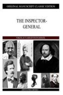 The Inspector-General di Nikolai Vasil'evich Gogol edito da Createspace