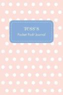 Tess's Pocket Posh Journal, Polka Dot edito da ANDREWS & MCMEEL