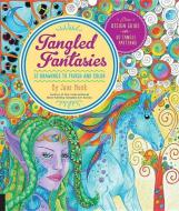 Tangled Fantasies di Jane Monk edito da Rockport Publishers Inc.