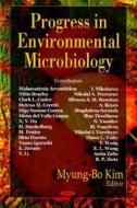 Progress in Environmental Microbiology edito da Nova Science Publishers Inc