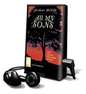 All My Sons [With Earphones] di Arthur Miller edito da LA Theatre Works